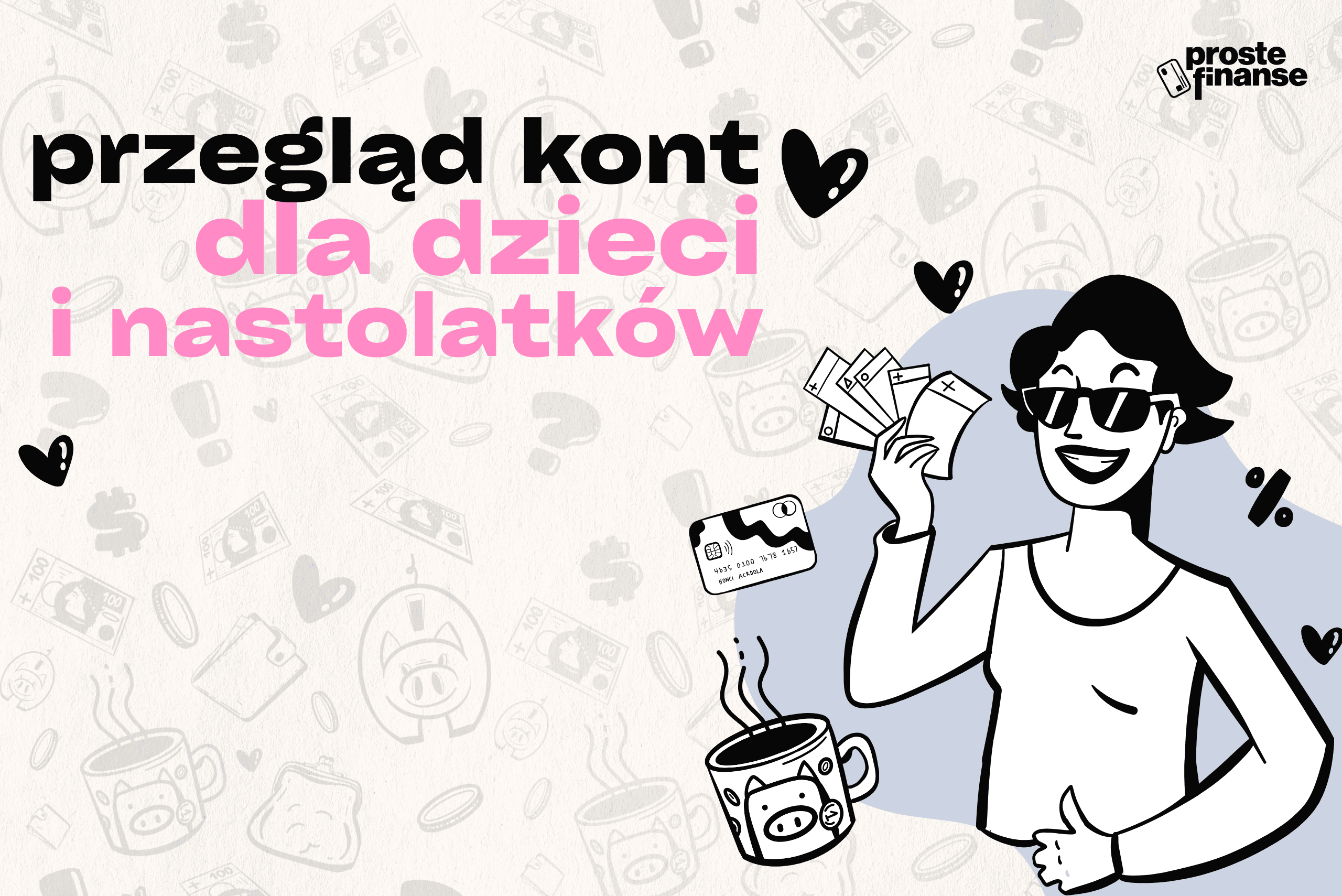 AKTUALIZACJA: konta dla dzieci z nagrodami na start