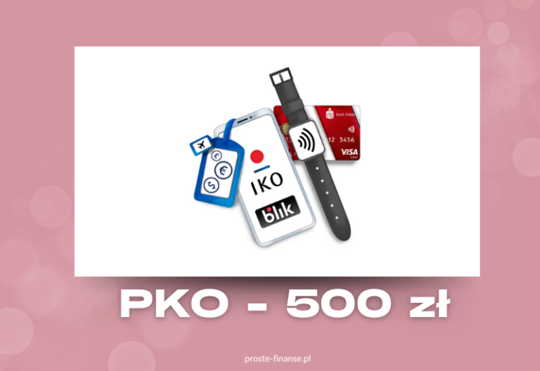 Powrót! 500 zł od PKO! 💃