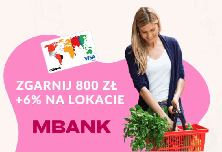 800 zł od mBanku dalej dostępne! +6% na lokacie 🤩