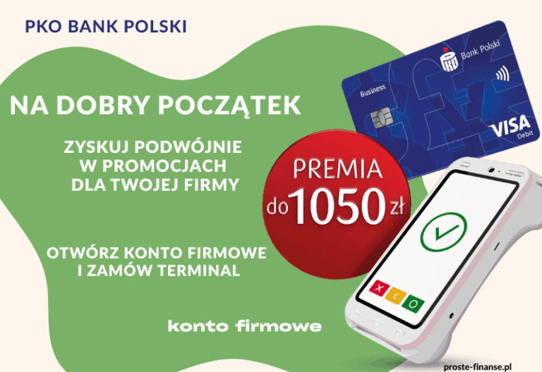 Nie jedna a dwie promocje! 💎 Zgarnij nawet 1050 zł z kontem firmowym w PKO BP!
