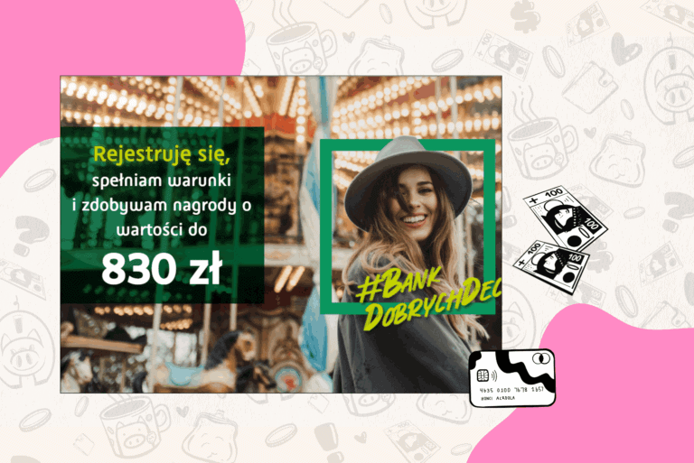 [aktualizacja listopad] BNP – Moc korzyści! 🏦 830 zł + 7% na koncie oszczędnościowym