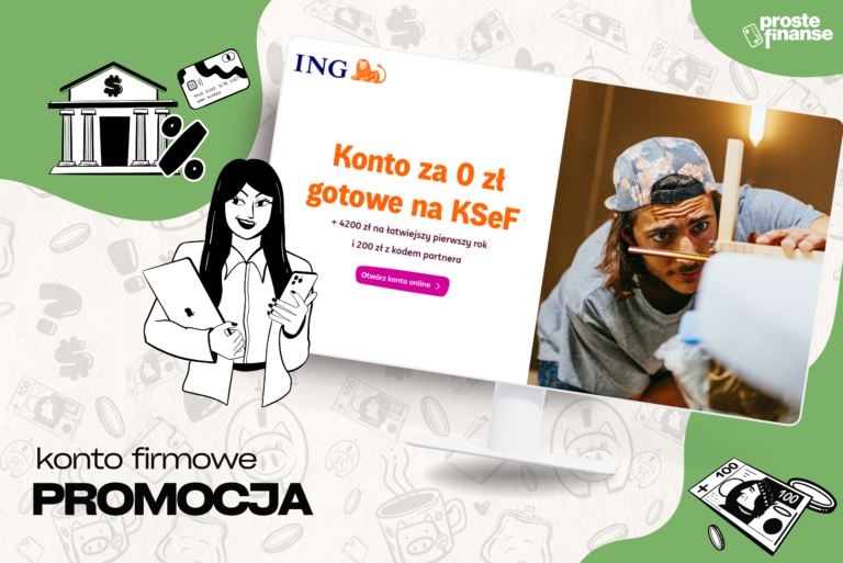 Proste 4400 zł od ING + 200 zł z kodem INGPROSTEFINANSE 🤩 firmowe