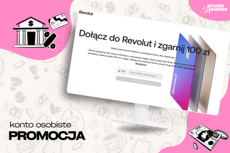 Proste 100 zł na start od Revolut! 🔥