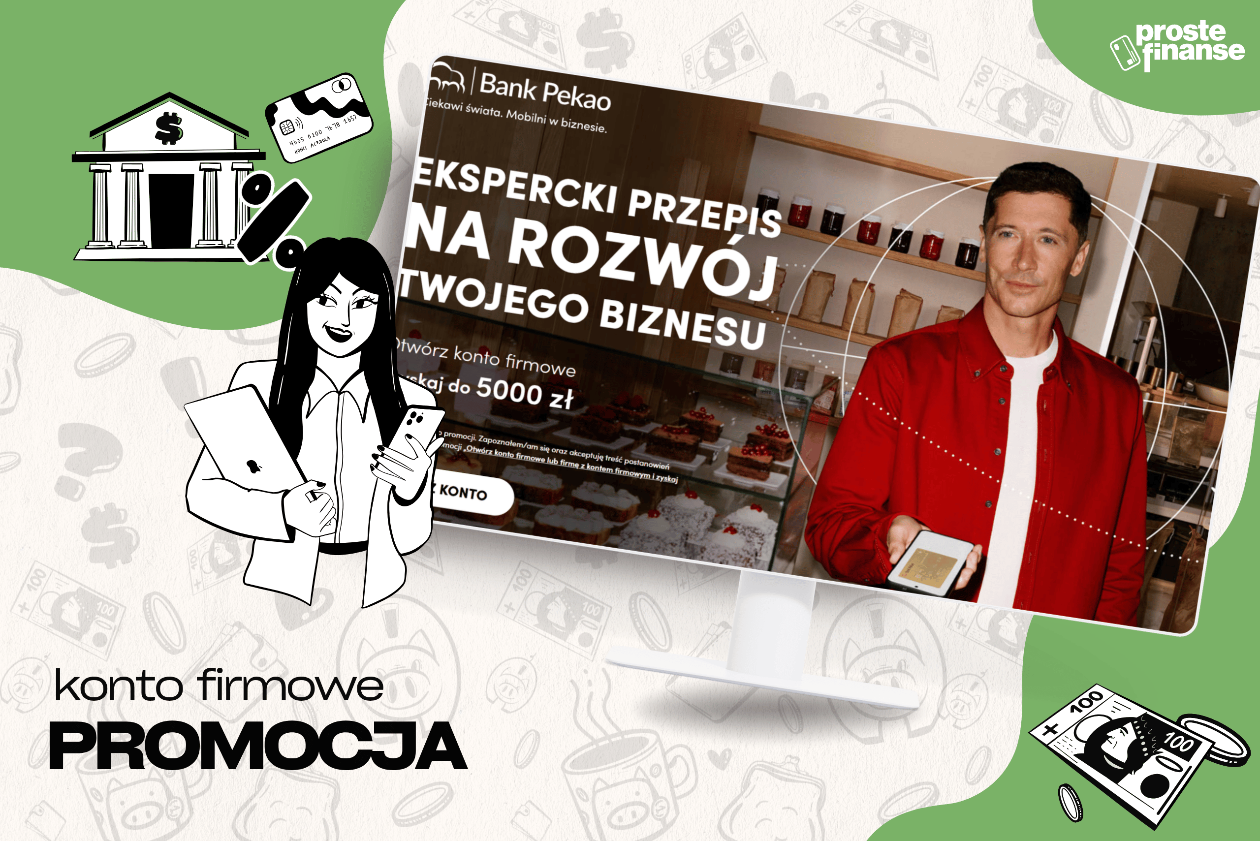 Proste 2600 zł od Pekao za konto firmowe!
